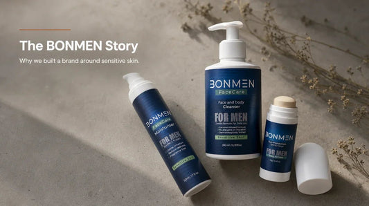 The BONMEN Story: Why We Built a Brand Around Sensitive Skin - Bonmen
